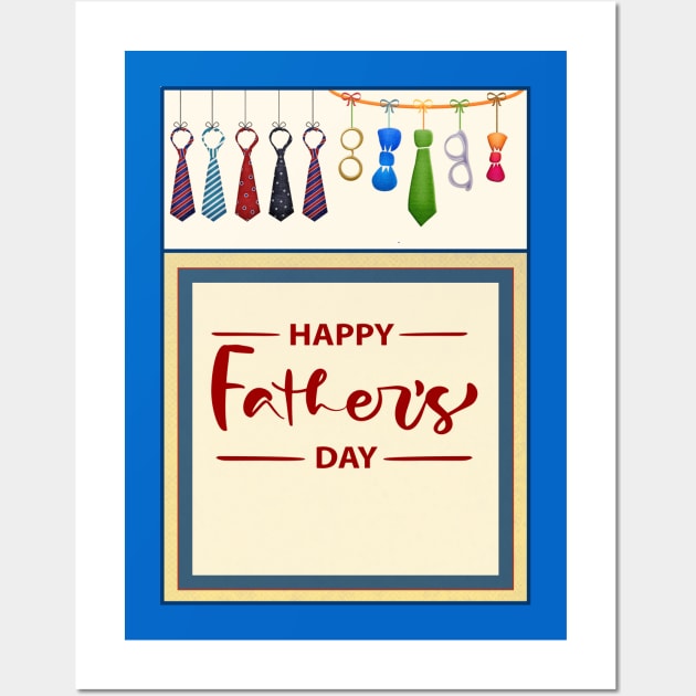 Happy Father's day Wall Art by O.M design